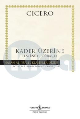 Kader Üzeri̇ne (Ci̇ltli̇) - (Lati̇nce - Türkçe)