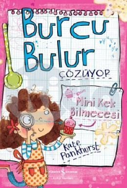 Burcu Bulur Çözüyor – Mini Kek Bilmecesi