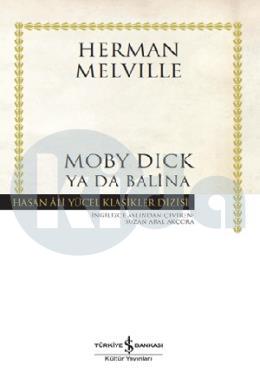 Moby Dick ya da Balina (Ciltli)