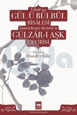 Gül ü Bülbül Risalesi Gülizar ı Aşk