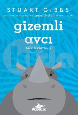 Gizemli Avcı (Eğlence Dünyası – 3)