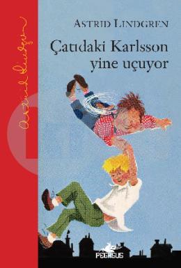 Çatıdaki Karlsson Yine Uçuyor (Ciltli)