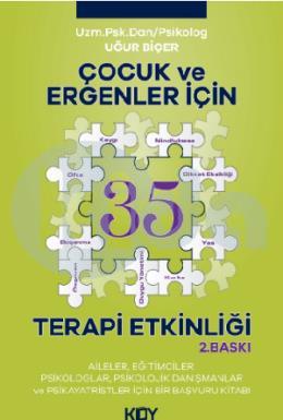 Çocuk Ve Ergenler Için 35 Terapi Etkinliği