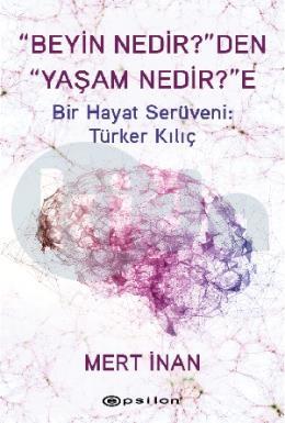 Beyin Nedirden Yaşam Nedire