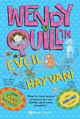 Wendy Quill’in Evcil Hayvanı