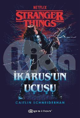 Stranger Things İkarusun Uçuşu