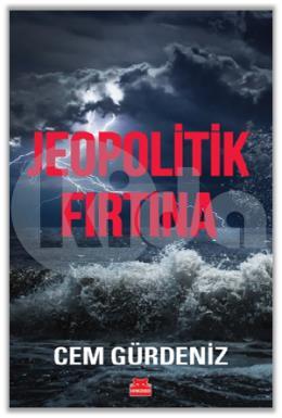 Jeopolitik Fırtına