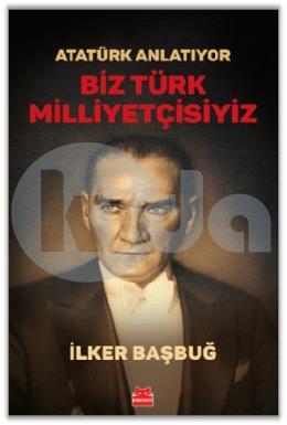 Biz Türk Milliyetçisiyiz