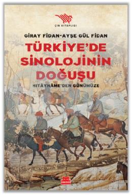Türkiyede Sinolojinin Doğuşu