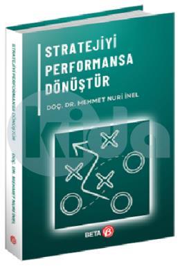 Stratejiyi Performansa Dönüştür Strateji Analitiği Uygulamaları