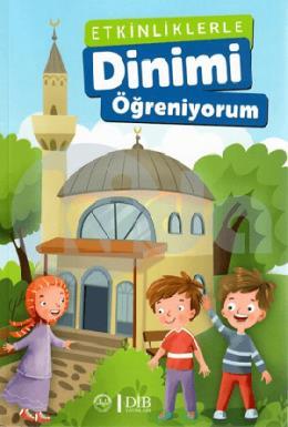 Etkinliklerle Dinimi Öğreniyorum