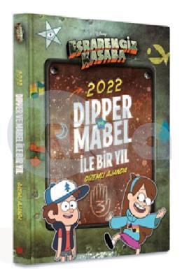 Disney - Esrarengiz Kasaba 2022 Dipper ve Mabel ile Bir Yıl - Gizemli Ajanda (Ciltli)