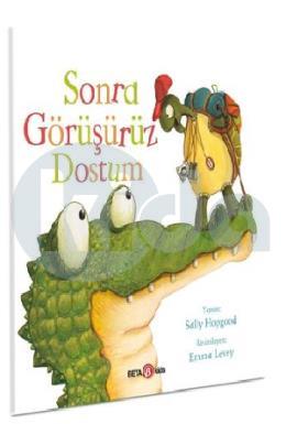 Sonra Görüşürüz Dostum