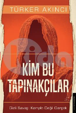 Kim Bu Tapınakçılar