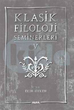 Klasik Filoloji Seminerleri V