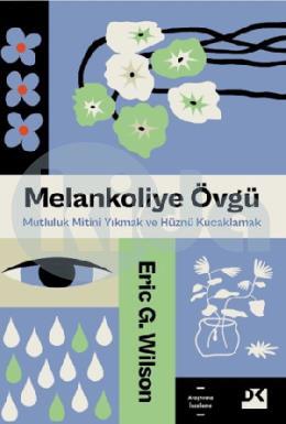 Melankoliye Övgü