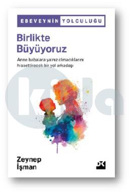 Birlikte Büyüyoruz