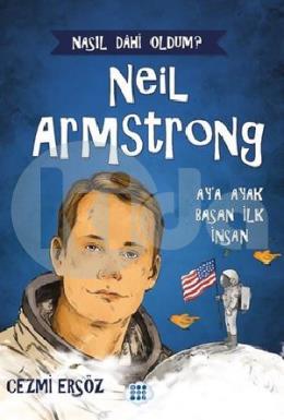 Nasıl Dahi Oldum Neil Armstrong