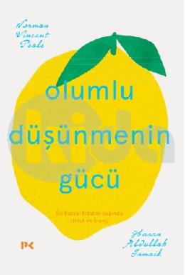 Olumlu Düşünmenin Gücü