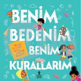 Benim Bedenim Benim Kurallarım