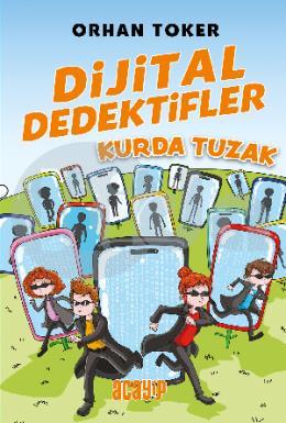 Dijital Dedektifler 5 Kurda Tuzak