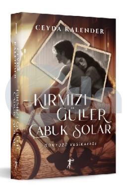 Kırmızı Güller Çabuk Solar