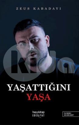 Yaşattığını Yaşa