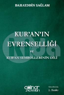 Kuranın Evrenselliği Ve Kuran Sembollerinin Dili