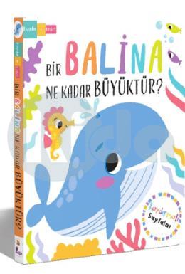 Bir Balina Ne Kadar Büyüktür (Ciltli)