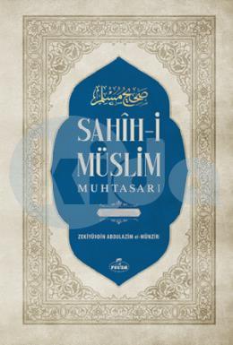 Sahih-i Müslim Muhtasarı ve Tercümesi  (2 Cilt - Tahkikli)