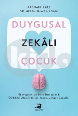 Duygusal Zekalı Çocuk