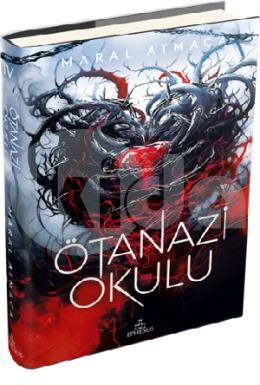 Ötanazi Okulu 4 (Ciltli)