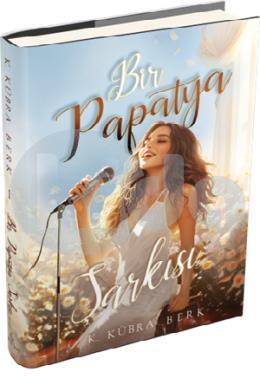 Bir Papatya Şarkısı 1  (Ciltli)