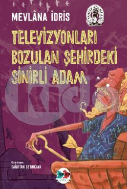 Televizyonları Bozulan Şehirdeki Sinirli Adam