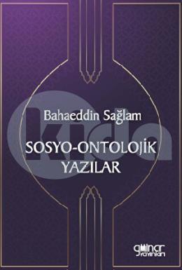 Sosyo-Ontolojik Yazılar