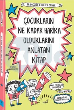 Çocukların Ne Kadar Harika Olduklarını Anlatan Kitap