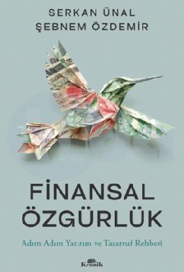 Finansal Özgürlük Adım Adım Yatırım ve Tasarruf Rehberi