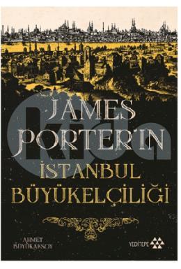 James Porter’ın İstanbul Büyükelçiliği