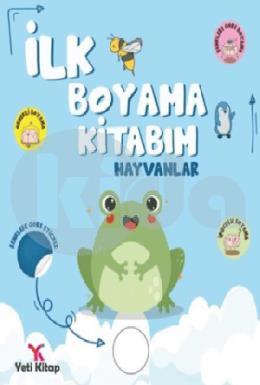 İlk Boyama Kitabım Hayvanlar