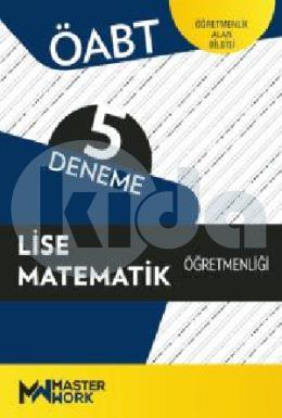 MasterWork Öabt Lise Matematik Öğretmenliği 5 Deneme