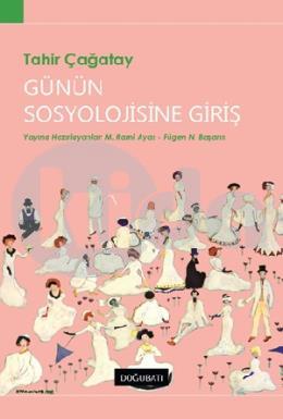 Günün Sosyolojisine Giriş