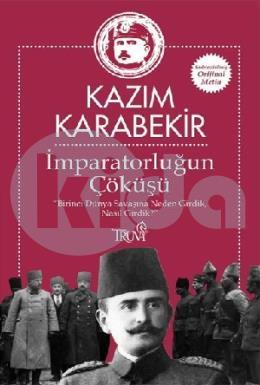 İmparatorluğun Çöküşü - Sadeleştirilmiş Orijinal Metin