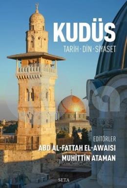 Kudüs: Tarih Din Siyaset