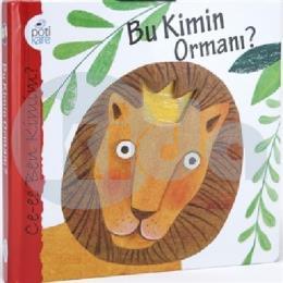 Bu Kimin Ormanı?