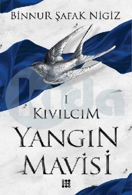 Kıvılcım - Yangın Mavisi Serisi 1