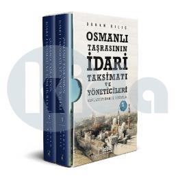 Osmanlı Taşrasının İdari Taksimatı ve Yöneticileri