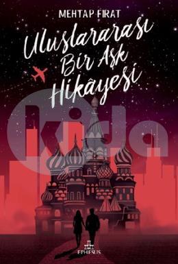 Uluslararası Bir Aşk Hikayesi