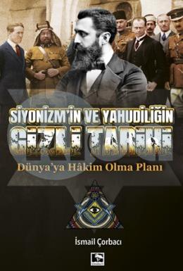 Siyonizm ve Yahudiliğin Gizli Tarihi