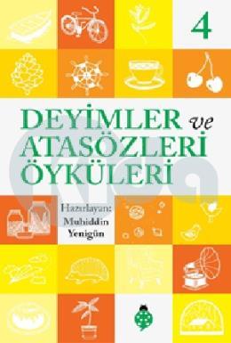 Deyimler ve Atasözleri Öyküleri - 4