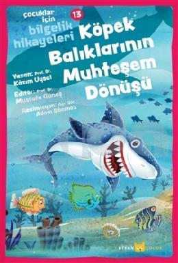 Köpek Balıklarının Muhteşem Dönüşü